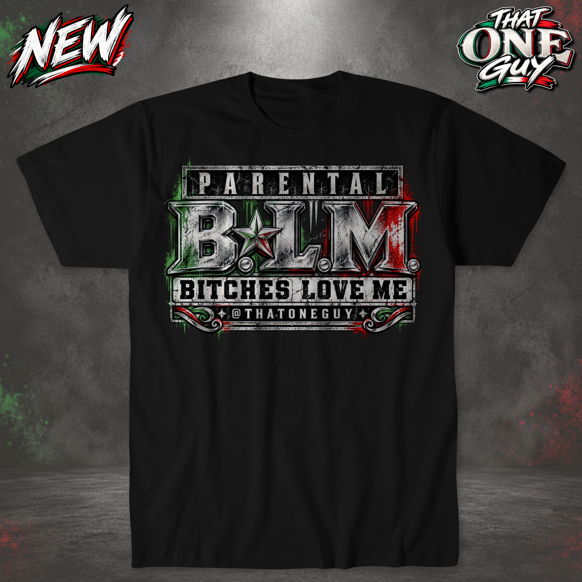 B.L.M Bitches Love Me 3 Tshirt