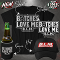 Bitches Love Me Bundle