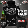 Bitches Love Me Bundle